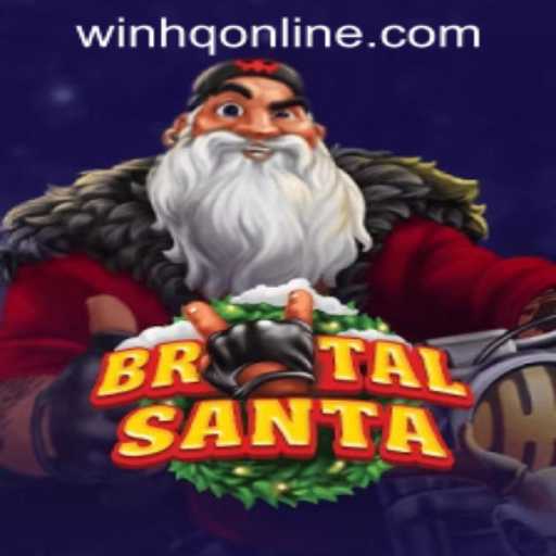 BrutalSanta: A Thrilling Experience at WinHQ PH CASINO
