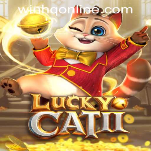 Discover the Thrills of LuckyCatII: Unveiling the Excitement of WinHQ PH CASINO