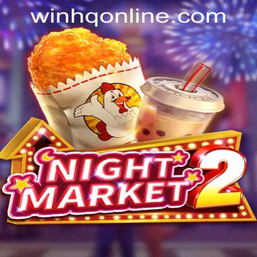 Exploring NightMarket2: Unveiling the Excitement of WinHQ PH CASINO